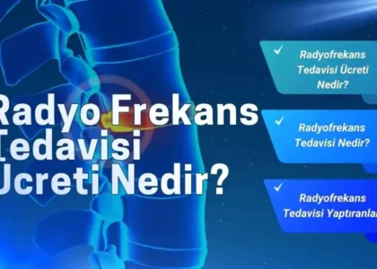 radyofrekans tedavisi fiyatları