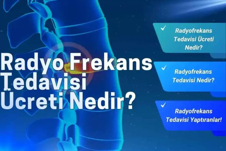 Radyofrekans Tedavisi Fiyatları​