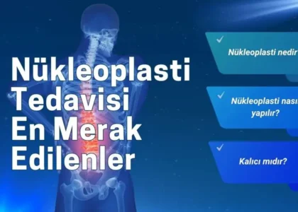 nükleoplasti tedavisi