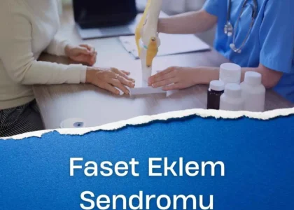 Faset Eklem Sendromu