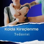 kolda kireçlenme tedavisi