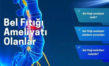 bel fıtığı ameliyatı olanlar