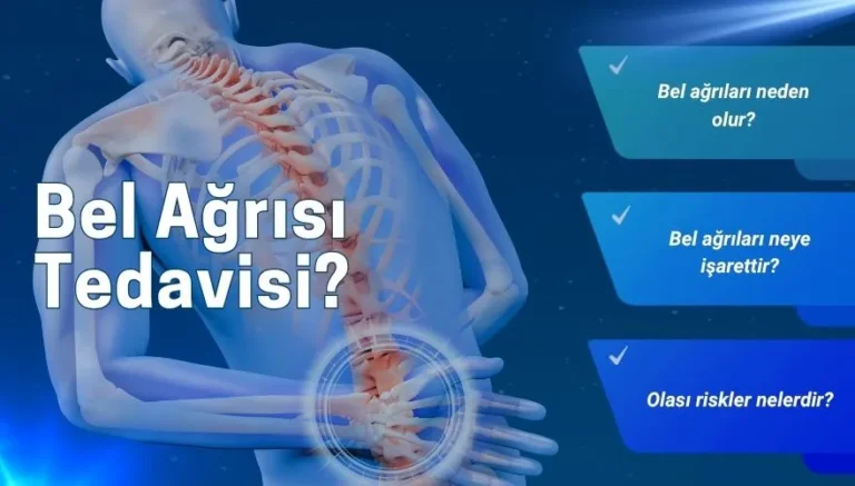Eğilip Kalkarken Belde Ağrı Neden Olur? Tedavisi Nedir?