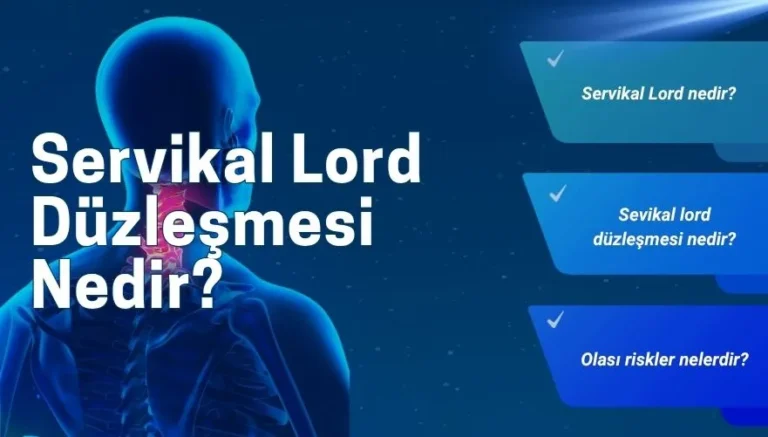 Servikal Lordoz Düzleşmesi Nedir?