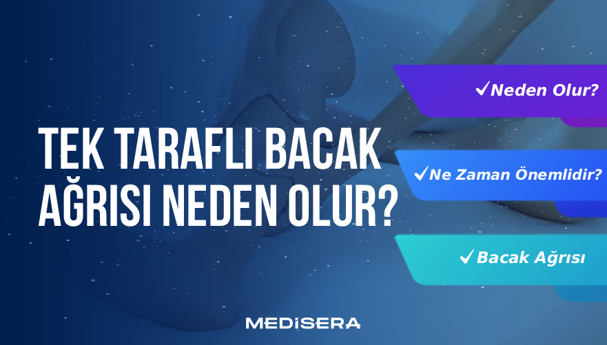 tek-tarafli-bacak-agrisi-neden-olur-881x501-1.webp