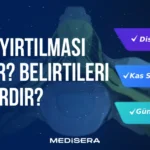 Disk Yırtılması Nedir? Belirtileri Nelerdir?