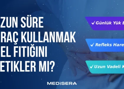 Uzun Süre Araç Kullanmak Bel Fıtığını Tetikler mi?